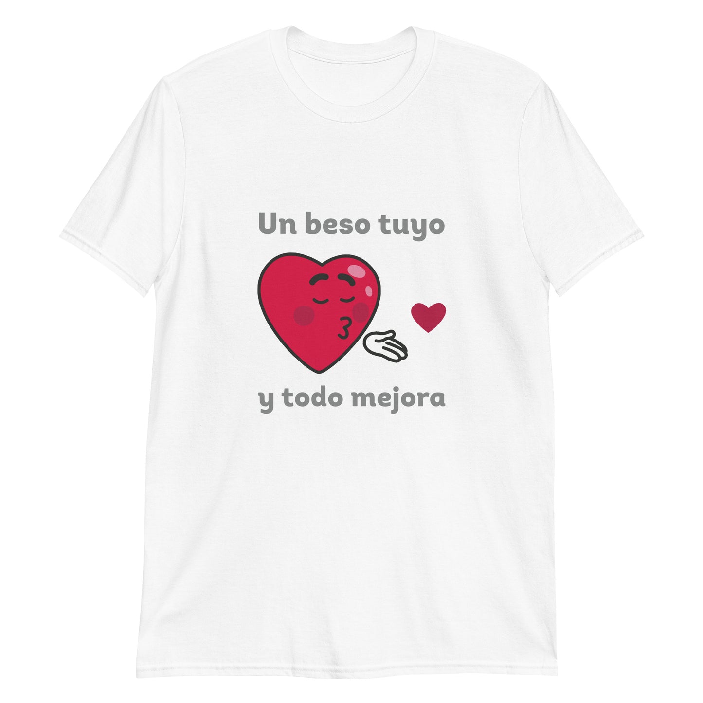 A Kiss from You and Everything Gets Better Anti-Love T-Shirt