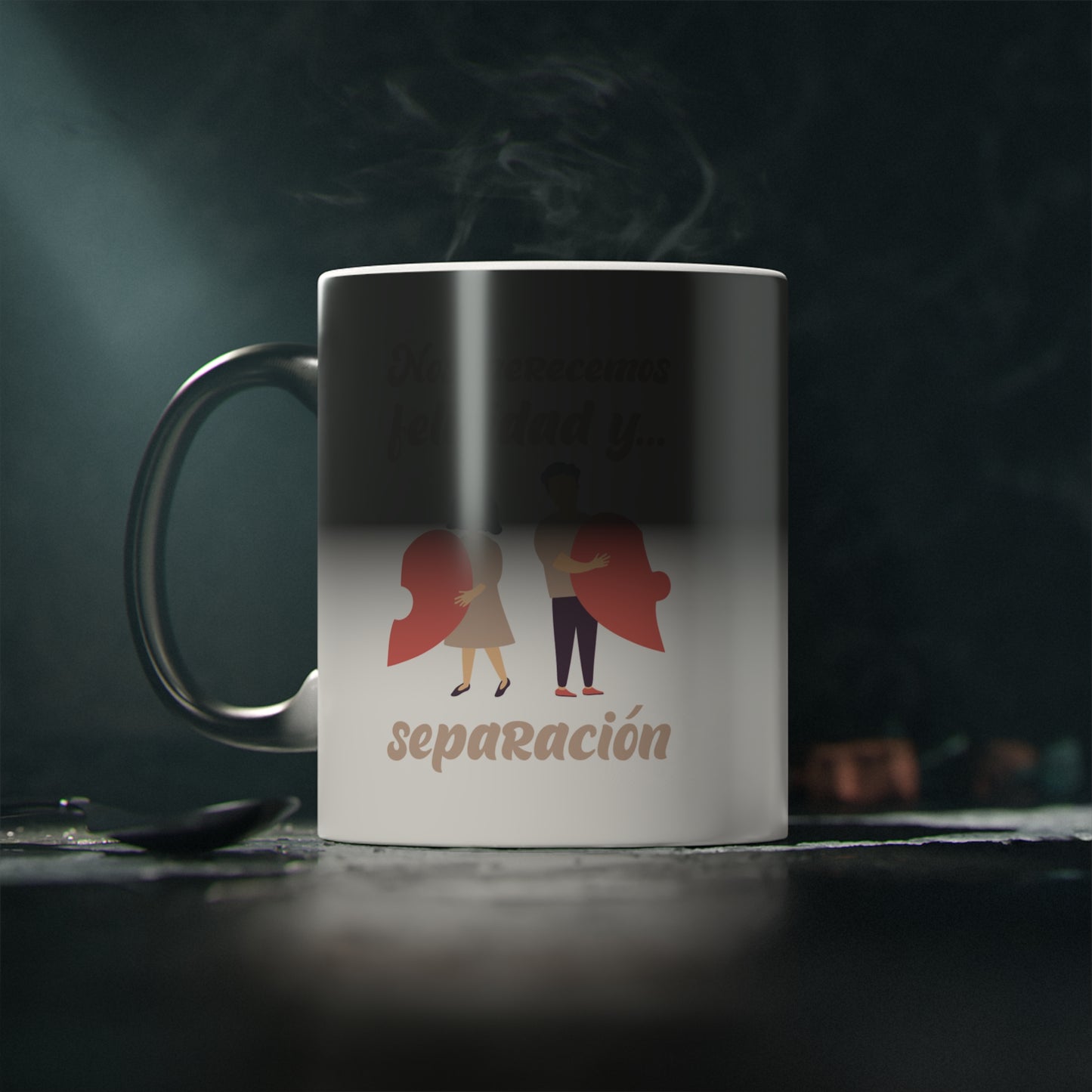 We Deserve Happiness and Separation Mug 