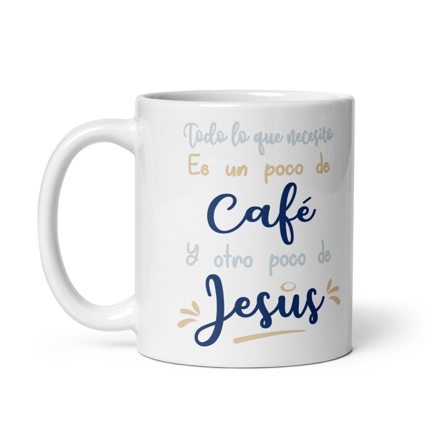 All I Need Is A Little Coffee And Another Little Jesus Mug